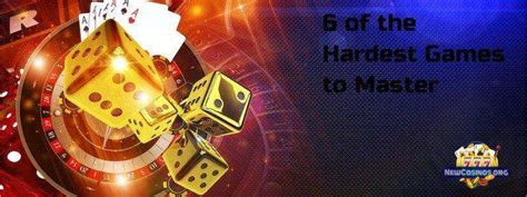 Hardest casino games to master .